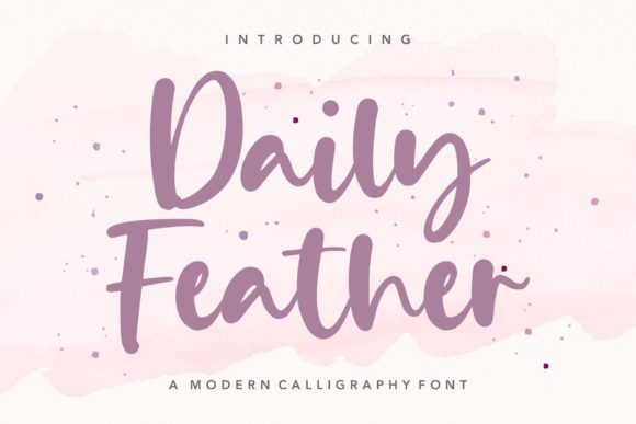 Daily Feather: A Handwritten Font for Campaign Clarity