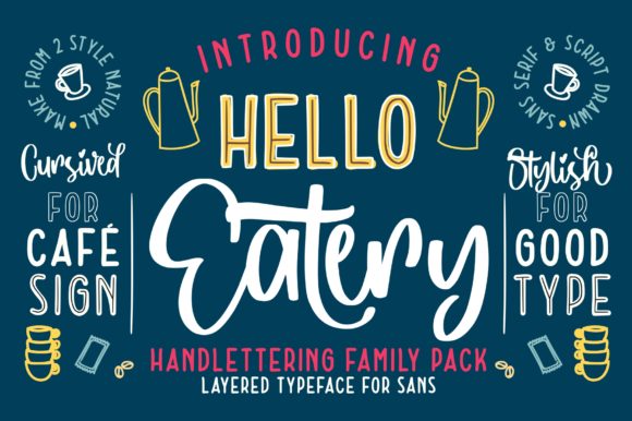 Hello Eatery: A Versatile Font for Marketers