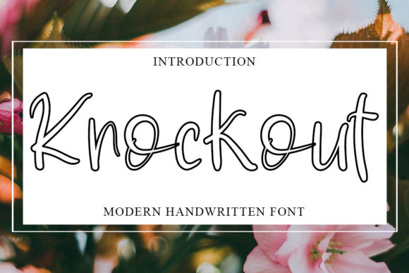 Knockout: A Sweet Handwritten Font for Branding