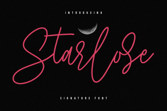 Starlose: The Elegant Script Font for Marketers